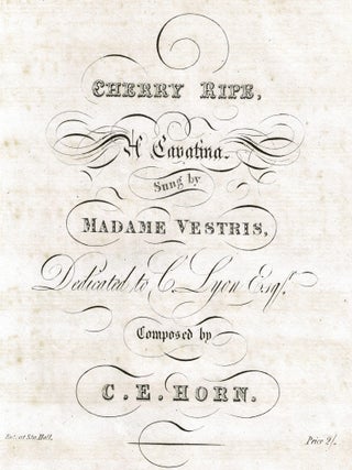 Item #11446 Cherry Ripe. A Cavatina. C. E Horn