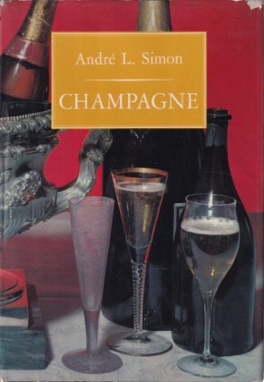 Item #11583 Champagne. André L. Simon