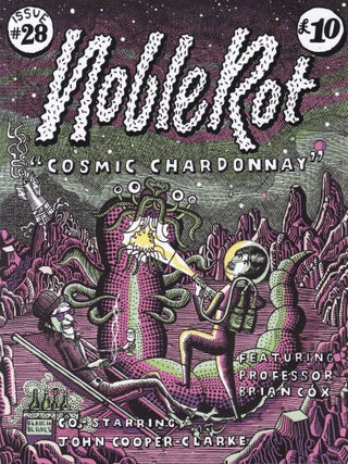 Item #11663 Noble Rot: Issue 28 - Cosmic Chardonnay. Dan Keeling