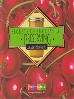 Item #1792 Secrets of Successful Preserving. Fowlers Vacola