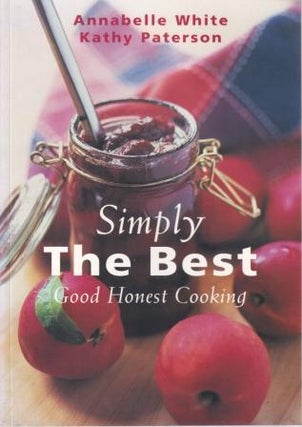 Item #1877246026-01 Simply the Best. Annabelle White, Kathy Paterson