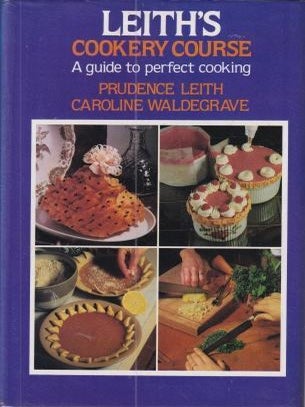 Item #23397153X-01 Leith's Cookery Course. Prudence Leith, Caroline Waldegrave