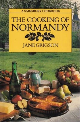 Item #3728 The Cooking of Normandy. Jane Grigson