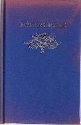 Item #3813 Fine Bouche. Pierre Andrieu