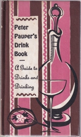 Item #3984 Peter Pauper's Drink Book. Peter Beilenson.