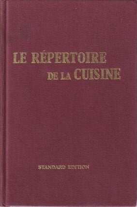 Item #456 Le Répertoire de La Cuisine. Louis Saulnier
