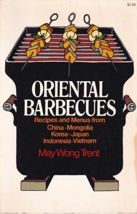 Item #5241 Oriental Barbecues. May Wong Trent