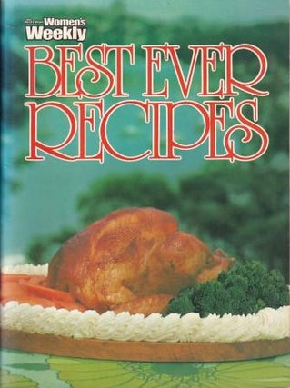 Item #542 Best Ever Recipes. Ellen Sinclair