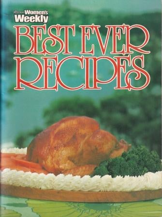 Item #542 Best Ever Recipes. Ellen Sinclair.