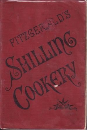 Item #6048 Fitzgerald's Shilling Cookery. Arthur Gay Payne.