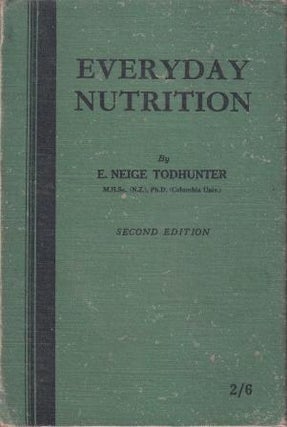 Item #6475 Everyday Nutrition: 2E. E. Neige Todhunter