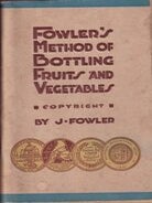 Item #6702 Fowler's Method of Bottling Fruits: 17E. Joseph Fowler