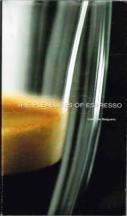 Item #7121 The Pleasures of Espresso. Gabriella Baiguera, Rosalba Gioffré