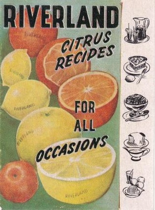 Item #7358 Riverland Citrus Recipes. South Australian, Mildura Districts Citrus Market