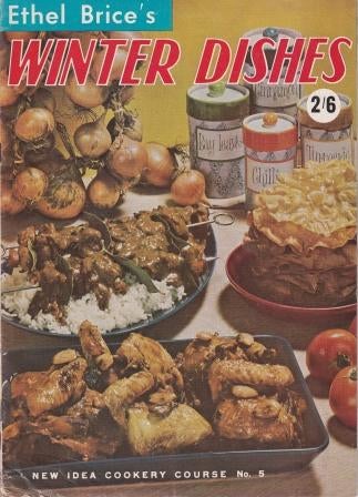 Item #7979 Ethel Brice's Winter Dishes. Ethel Brice.