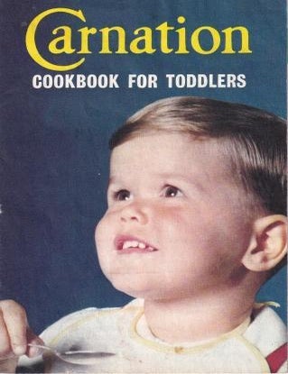Item #8035 Carnation Cookbook for Toddlers. Mary Blake.