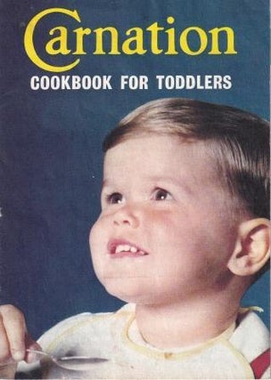 Item #8035 Carnation Cookbook for Toddlers. Mary Blake
