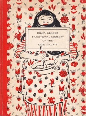 Item #8123 Traditional Cookery of the Cape Malays. Hilda Gerber