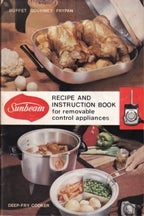 Item #8753 Sunbeam Recipe & Instruction Book. Sunbeam Corporation