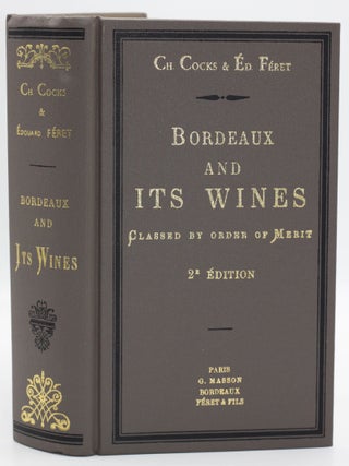Item #8939 Bordeaux & Its Wines. Edouard Feret