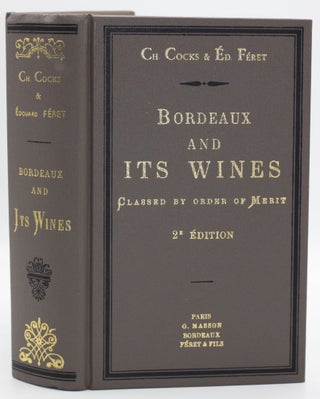 Item #8939 Bordeaux & Its Wines. Edouard Feret