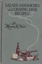 Item #8978 Salads, Sandwiches & Chafing Dish Recipe. Marion Harris Neil