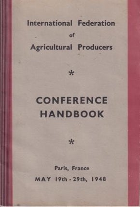 Item #9082 IFAP 1948 Conference Handbook. International Federation of Agricultural Producers