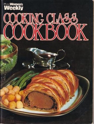 Item #9177 Cooking Class Cookbook. Ellen Sinclair