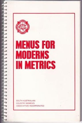 Item #9284 Menus for Moderns in Metrics. The South Australian Country Women's Association
