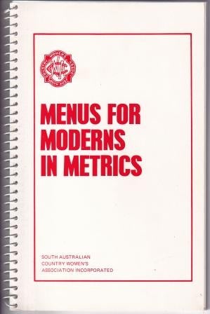 Item #9284 Menus for Moderns in Metrics. The South Australian Country Women's Association.