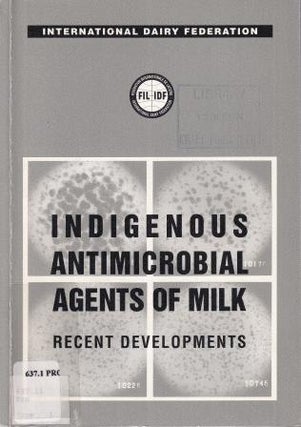 Item #929098015X-01 Indigenous Antimicrobial Agents of Milk