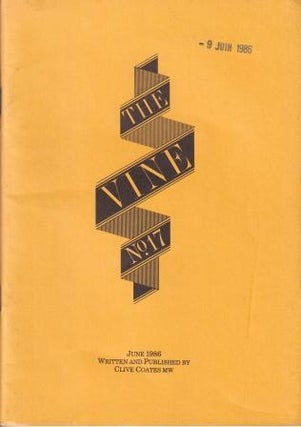 Item #9304 The Vine: No 17 - June 1986. Clive Coates