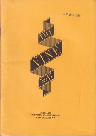 Item #9304 The Vine: No 17 - June 1986. Clive Coates.
