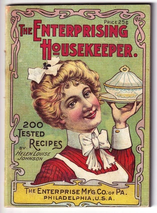 Item #9469 The Enterprising Housekeeper. Helen Louise Johnson