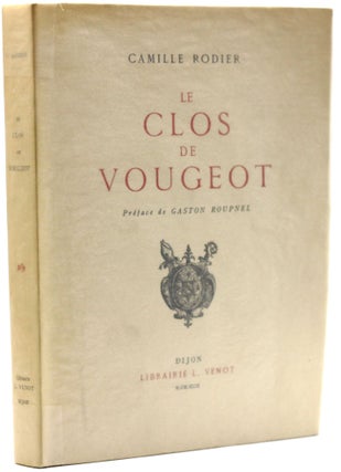Item #9569 Le Clos de Vougeot. Camille Rodier