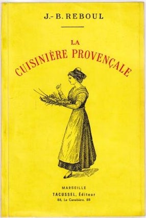 Item #9686 La Cuisiniere Provencale. J-B Reboul