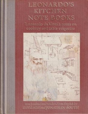Item #9780002171656-2 Leonardo's Kitchen Note Books. Shelagh Routh, Jonathan Routh.