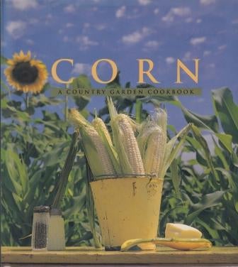 Item #9780002554503-1 Corn: a country garden cookbook. David Tanis.