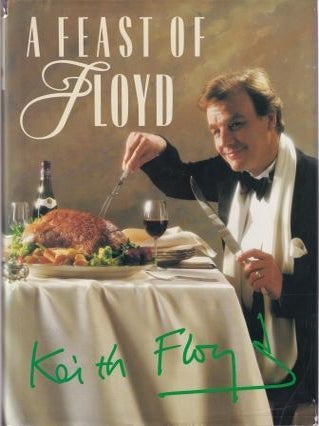 Item #9780004112947-1 A Feast of Floyd. Keith Floyd