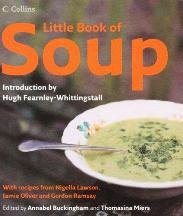 Item #9780007243013-1 Little Book of Soup. Annabel Buckingham, Thomasina Miers.