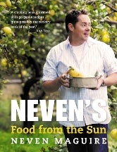 Item #9780007348152-1 Neven's Food from the Sun. Neven Maguire