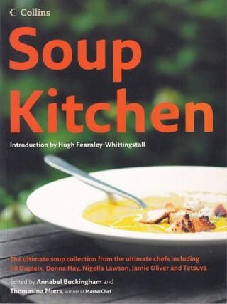 Item #9780007756377-1 Soup Kitchen. Annabel Buckingham, Thomasina Miers