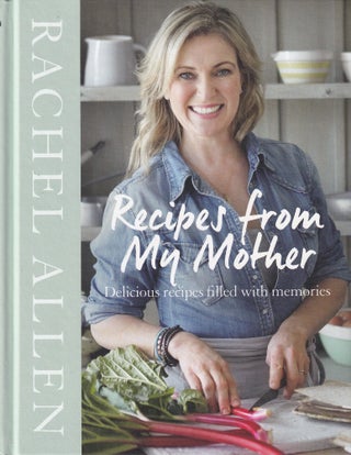 Item #9780008208172-1 Recipes from My Mother. Rachel Allen