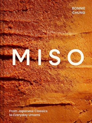 Item #9780008739508 Miso: from Japanese classics. Bonnie Chung