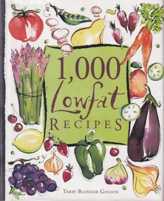 Item #9780028603544 1000 Lowfat Recipes. Terry Blonder Golson.