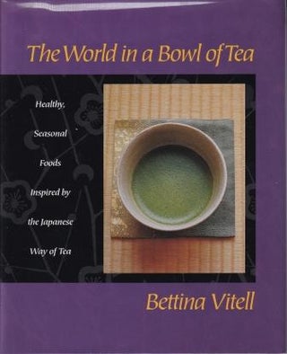 Item #9780060187408-1 The World in a Bowl of Tea. Bettina Vitell