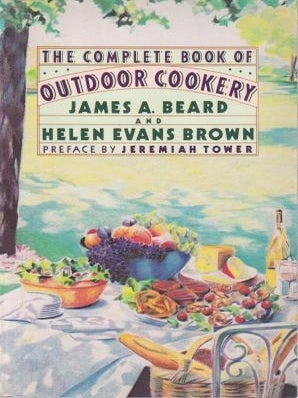 Item #9780060972066-1 The Complete Book of Outdoor Cookery. James Beard, Helen Evans Brown