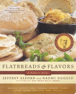 Item #9780061673269-1 Flatbreads & Flavors: a baker's atlas. Jeffrey Alford, Naomi Duguid