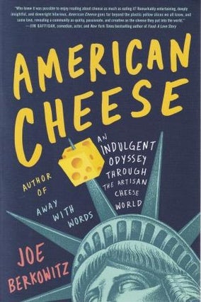 Item #9780062934895 American Cheese. Joe Berkowitz