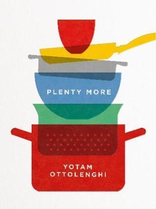 Item #9780091957155 Plenty More. Yotam Ottolenghi